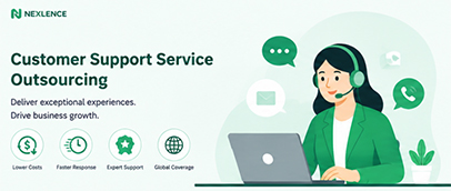 Customer Support Service Outsourcing: 7 Reasons Why You Should Consider Outsourcing Customer Service